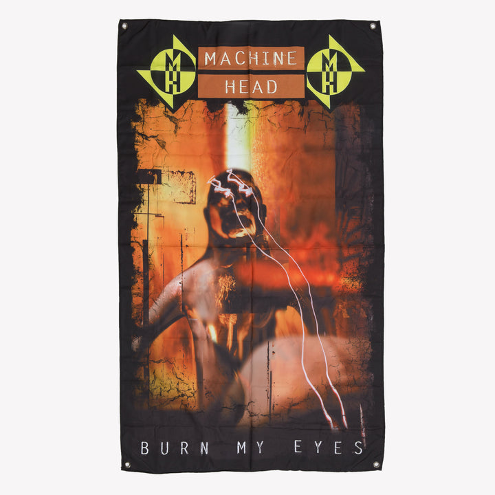 Burn My Eyes Wall Flag